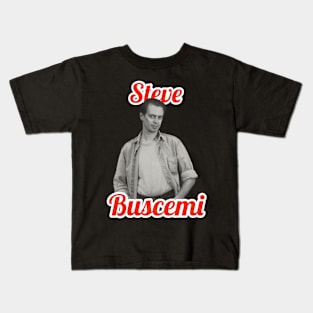 Steve Buscemi Kids T-Shirt